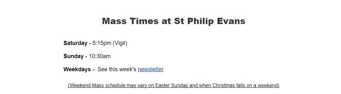 Mass times at St Philip Evans